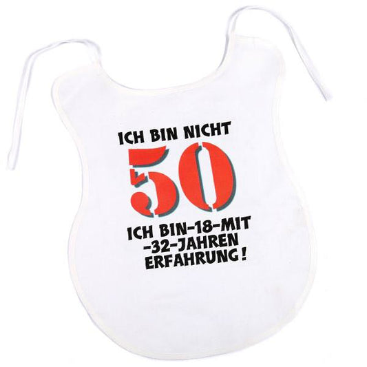Großer Latz Ich bin nicht 50