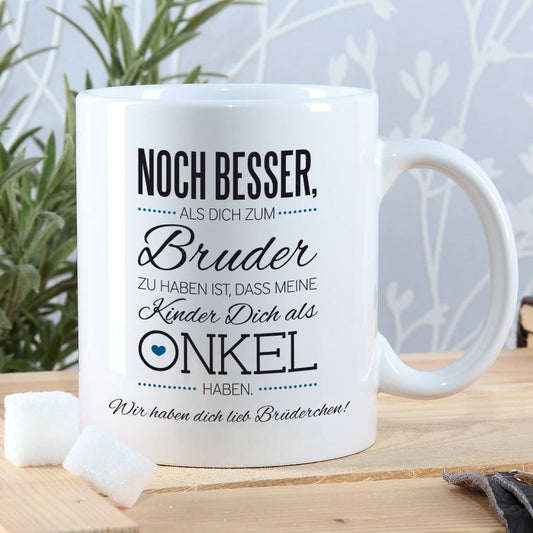 Tassen für den Bruder und gleichzeitig besten Onkel