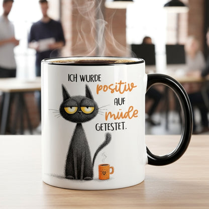 Büro Kaffeetasse mit müder Katze und humorvollem Spruch