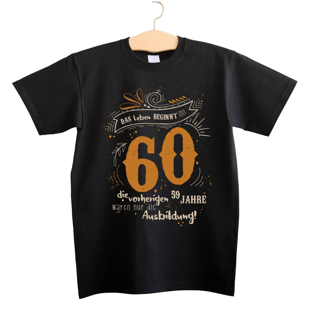 T-Shirt - Das Leben beginnt mit 60