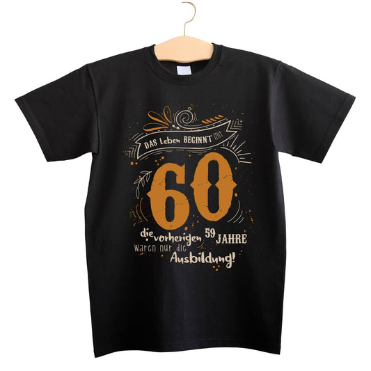 T-Shirt - Das Leben beginnt mit 60