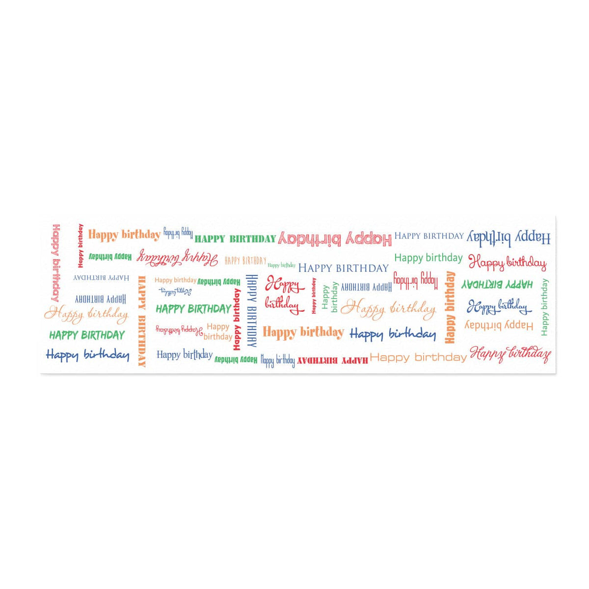 Mit Happy Birthday in verschiedenen Schriftarten bedruckt