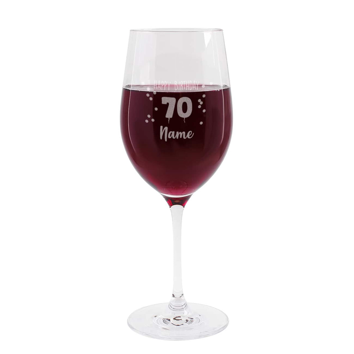 Happy Birthday 70 - graviertes Weinglas zum 70. Geburtstag mit Name