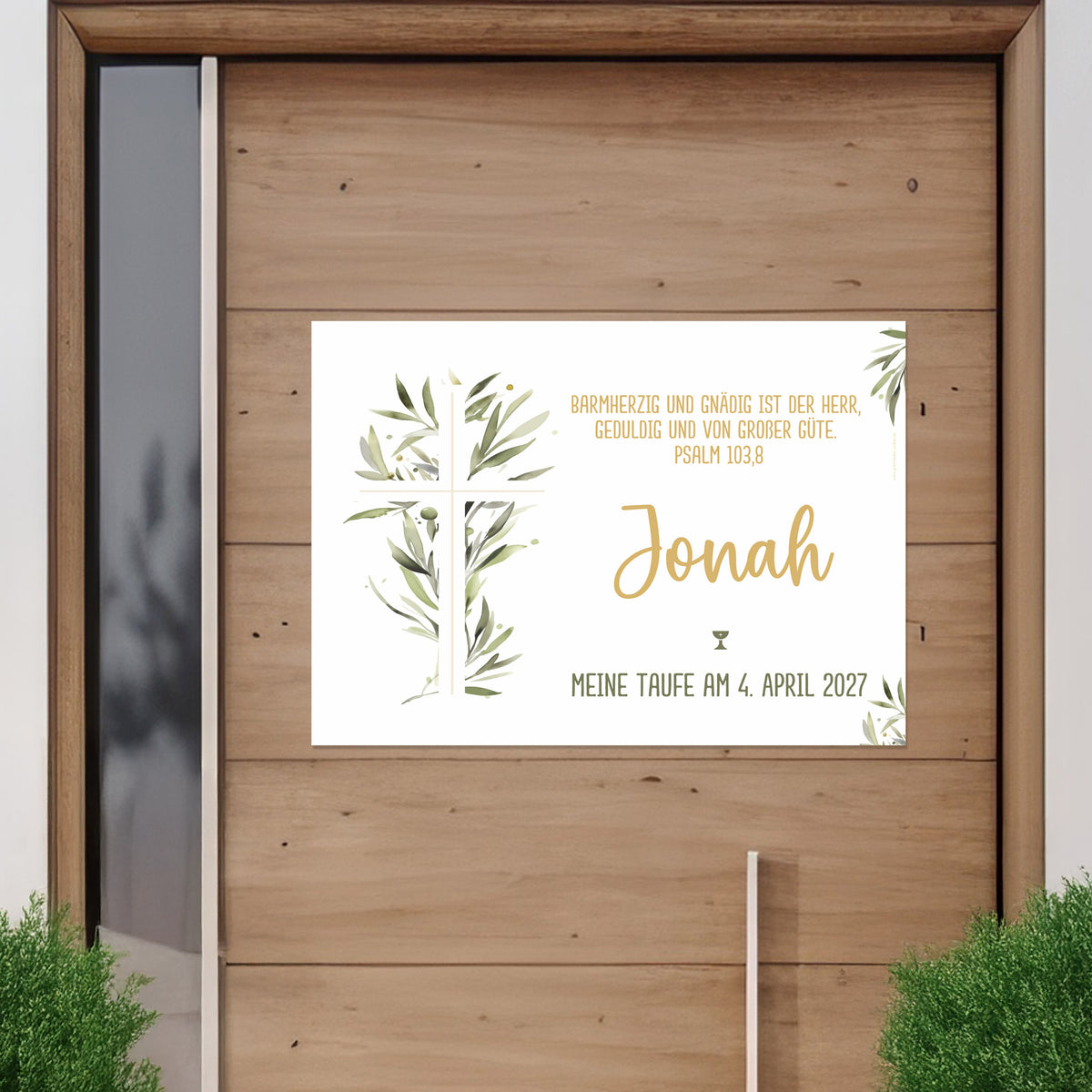 Banner an einer Holztür mit Ölzweig-Kreuz und Psalmzitat. Text: „Barmherzig und gnädig ist der Herr … – Jonah – Meine Taufe am 4. April 2027“. Personalisierte Gestaltung mit Bibelvers, Name und Datum.
