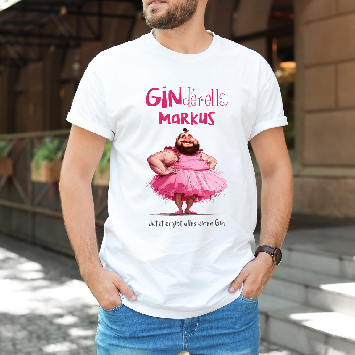 Mann trägt witziges GINderella-T-Shirt mit Name Markus – perfekt für Gin-Fans und JGA-Outfits